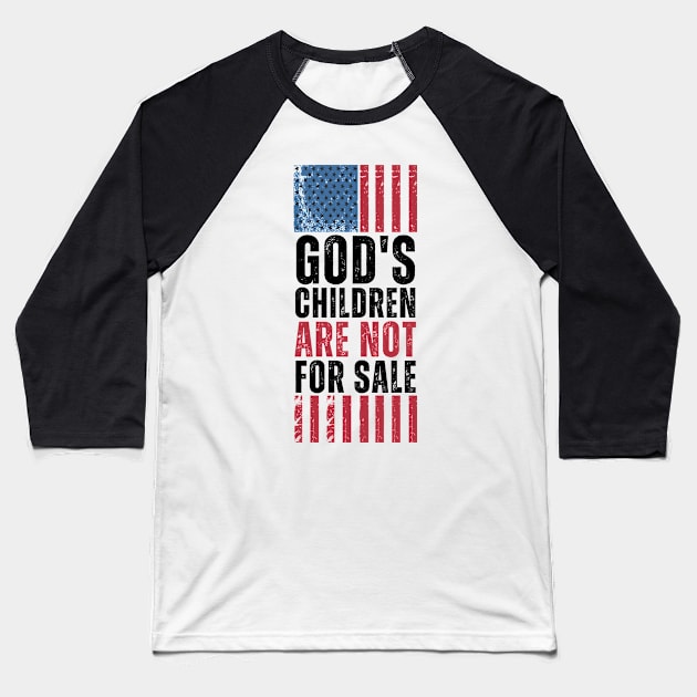 God's children are not for sale Baseball T-Shirt by StarMa